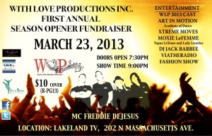 With Love Productions Inc. First Annual Season Opener Fundraiser March 23rd 2013 